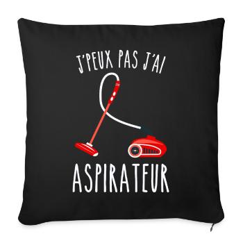 J peux pas j ai aspirateur - Housse de coussin décorative 45 x 45 cm - noir - Devant