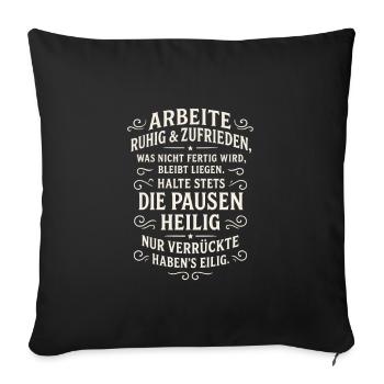 Funny Sayings Work Break Job Office - Sofa pillowcase 17,3'' x 17,3'' (45 x 45 cm) - black - Front