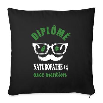 Diplômé naturopathe +4 avec mention t-shirt - Housse de coussin décorative 45 x 45 cm - noir - Devant