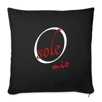 O Sole Mio - Sofakissenbezug 45 x 45 cm - Schwarz - Vorne
