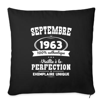 Anniversaire 60 ans - Septembre 1963 Perfection - Housse de coussin décorative 45 x 45 cm - noir - Devant