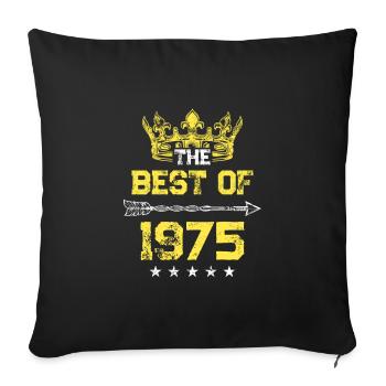 1975 best of birthday - Sofa pillowcase 17,3'' x 17,3'' (45 x 45 cm) - black - Front