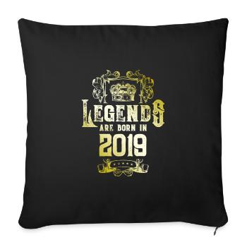2019 Legends Birthday - Sofa pillowcase 17,3'' x 17,3'' (45 x 45 cm) - black - Front