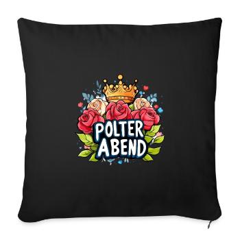 Polterabend Polter Hochzeit - Sofakissenbezug 45 x 45 cm - Schwarz - Vorne