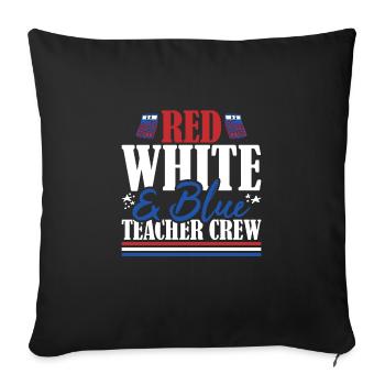 Veteran US Flag Red White & Blue Teacher Crew - Sofa pillowcase 17,3'' x 17,3'' (45 x 45 cm) - black - Front