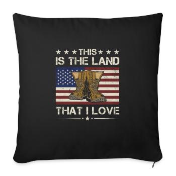 America This Is The Land That I Love Army Veteran - Sofa pillowcase 17,3'' x 17,3'' (45 x 45 cm) - black - Front