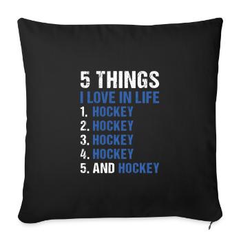 Sport 5 choses que j’aime dans la vie Hockey - Housse de coussin décorative 45 x 45 cm - noir - Devant