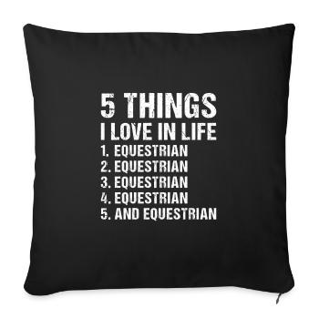 Sport 5 choses que j’aime dans la vie Équitation - Housse de coussin décorative 45 x 45 cm - noir - Devant