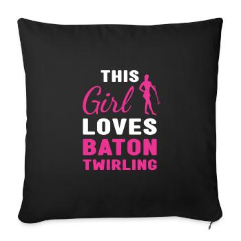 Baton Twirler This Girl Loves Baton Twirling - Sofa pillowcase 17,3'' x 17,3'' (45 x 45 cm) - black - Front