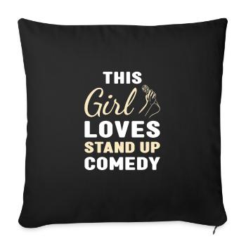 Comédien This Girl Loves Stand Up Comedy - Housse de coussin décorative 45 x 45 cm - noir - Devant