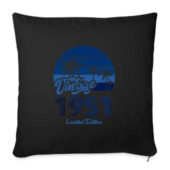 Vintage Year 1951 Limited Edition Blue - Sofa pillowcase 17,3'' x 17,3'' (45 x 45 cm) - black - Front