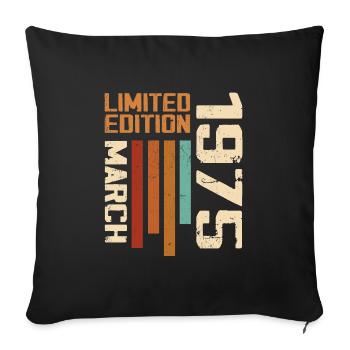 March 1975 Anniversary 1975 Retro 1975 March - Sofa pillowcase 17,3'' x 17,3'' (45 x 45 cm) - black - Front