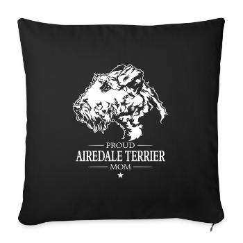 Airedale Terrier Mom Dog Dog Wilsigns - Sofa pillowcase 17,3'' x 17,3'' (45 x 45 cm) - black - Front