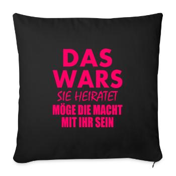 Das wars sie heiratet - Sofakissenbezug 45 x 45 cm - Schwarz - Vorne