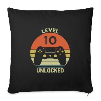 Level 10 Unlocked 10 Years Anniversary Gift - Sofa pillowcase 17,3'' x 17,3'' (45 x 45 cm) - black - Front