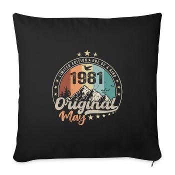 May 1981 Original Birthday Gift May 1981 - Sofa pillowcase 17,3'' x 17,3'' (45 x 45 cm) - black - Front