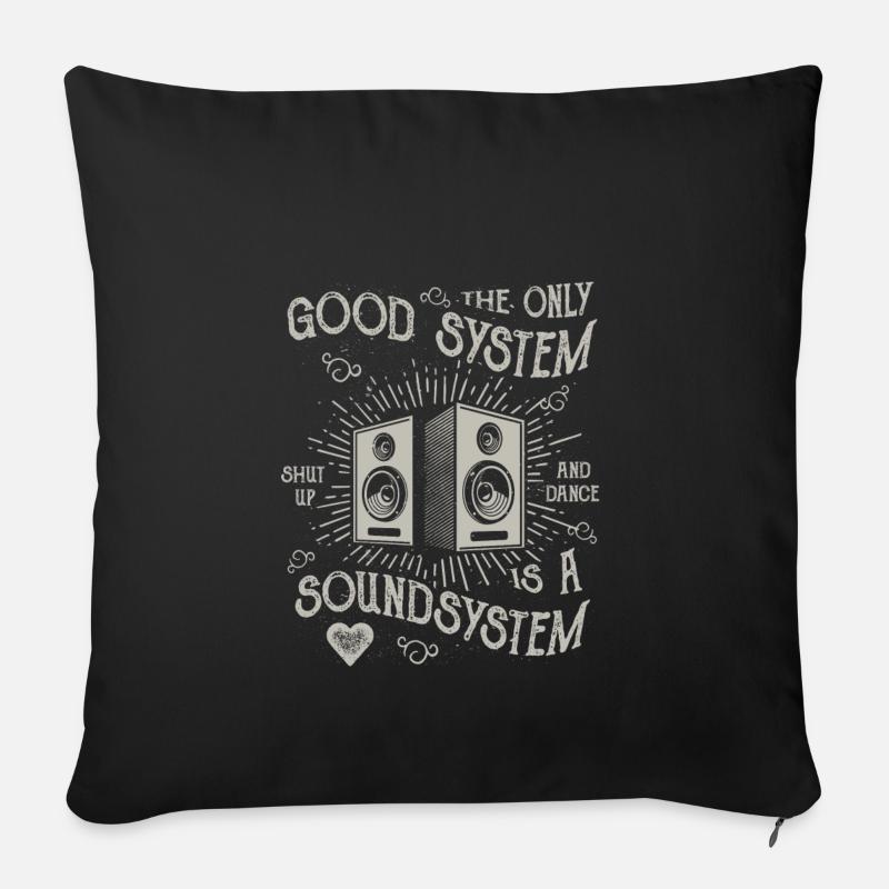SOUND SYSTEM - DJ T Shirt - Funny GIFT - Sofa pillowcase 17,3'' x 17,3'' (45 x 45 cm) - black