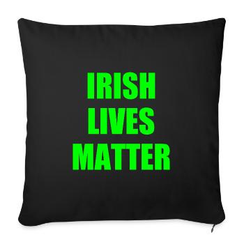 Irish lives matter - Housse de coussin décorative 45 x 45 cm - noir - Devant
