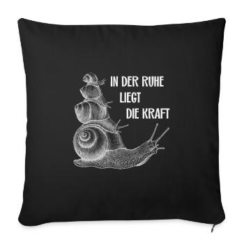 In der Ruhe liegt die Kraft Schnecken - Sofakissenbezug 45 x 45 cm - Schwarz - Vorne