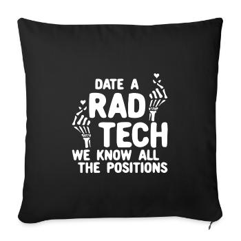 Date A Rad Tech Wir kennen alle Positionen - Sofakissenbezug 45 x 45 cm - Schwarz - Vorne