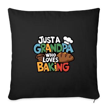 Grandpa is a baker, our grandpa likes to bake - Sofa pillowcase 17,3'' x 17,3'' (45 x 45 cm) - black - Front