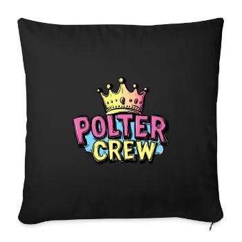 Polter Crew - Sofakissenbezug 45 x 45 cm - Schwarz - Vorne