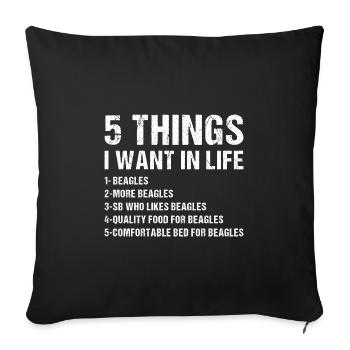 5 choses que je veux dans la vie Beagle - Housse de coussin décorative 45 x 45 cm - noir - Devant