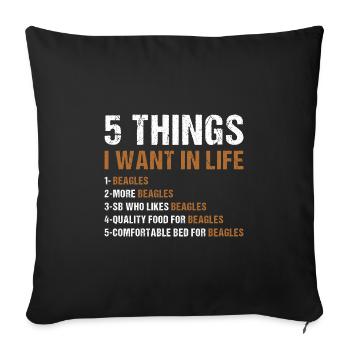 5 choses que je veux dans la vie Beagle - Housse de coussin décorative 45 x 45 cm - noir - Devant