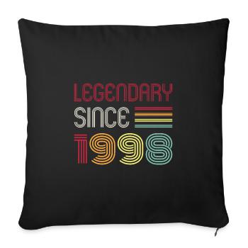 Birthday Legendary Since 1998 - Sofa pillowcase 17,3'' x 17,3'' (45 x 45 cm) - black - Front