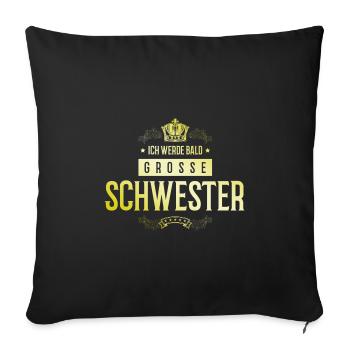 Ich werde Bald Schwester - Sofakissenbezug 45 x 45 cm - Schwarz - Vorne