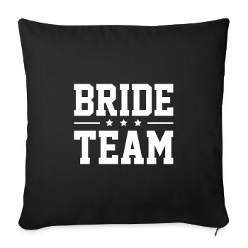 Bride Team - Sofa pillowcase 17,3'' x 17,3'' (45 x 45 cm) - black - Front