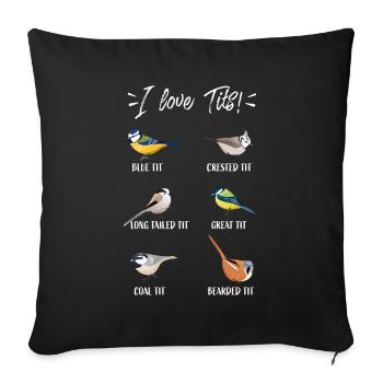 Cadeau ornithologique drôle pour ornithologue "J'aime les seins!" - Housse de coussin décorative 45 x 45 cm - noir - Devant