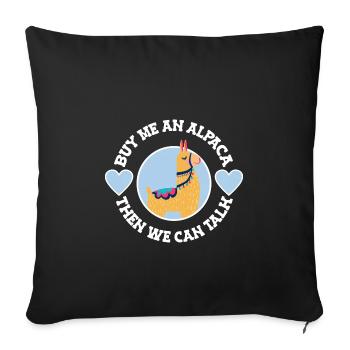 Buy Me An Alpaca Funny Alpaca - Sofa pillowcase 17,3'' x 17,3'' (45 x 45 cm) - black - Front