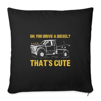 Oh, You Drive A Diesel That's Cute Tow Trucker - Sofa pillowcase 17,3'' x 17,3'' (45 x 45 cm) - black - Front