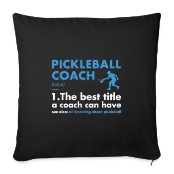 Sport Coach Definition Pickleball - Sofa pillowcase 17,3'' x 17,3'' (45 x 45 cm) - black - Front
