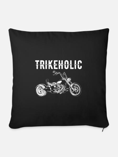 Trikeholic - Trike Triker Trikes - Sofakissenbezug 45 x 45 cm - Schwarz