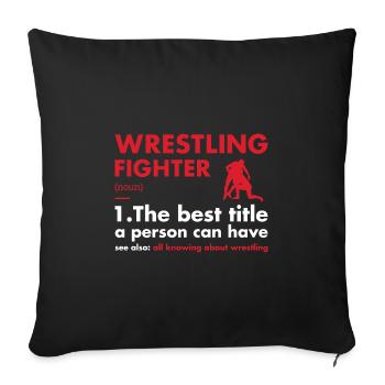 Sport Fighter Definition Wrestling - Sofakissenbezug 45 x 45 cm - Schwarz - Vorne