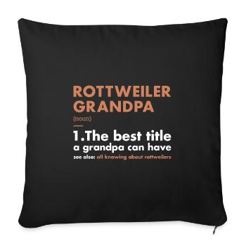 Rottweiler Grandpa Définition - Housse de coussin décorative 45 x 45 cm - noir - Devant