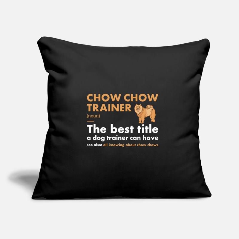Chow Chow Trainer Definiton Sofa pillowcase 17,3'' x 17,3'' (45 x 45 cm)