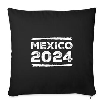 Mexico 2024 Saying - Sofa pillowcase 17,3'' x 17,3'' (45 x 45 cm) - black - Front