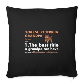 Yorkshire Terrier Grandpa Définition - Housse de coussin décorative 45 x 45 cm - noir - Devant