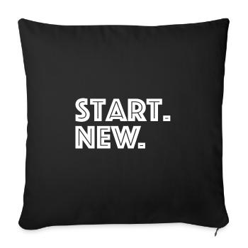 start new | New beginning, bestseller, divorce - Sofa pillowcase 17,3'' x 17,3'' (45 x 45 cm) - black - Front