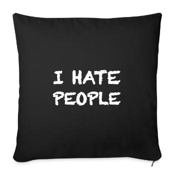 Je déteste les gens | Crâne, dictons drôles - Housse de coussin décorative 45 x 45 cm - noir - Devant