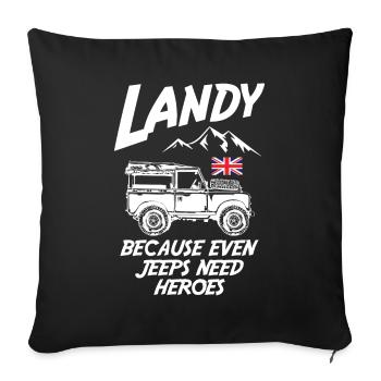 Landy parce que même les jeeps ont besoin de héros - Housse de coussin décorative 45 x 45 cm - noir - Devant