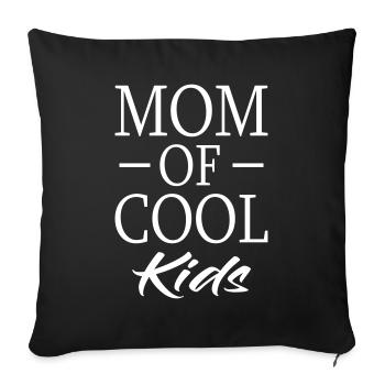Proud Mom 2 3 4 Kids Sons Daughters Mom of cool - Sofa pillowcase 17,3'' x 17,3'' (45 x 45 cm) - black - Front