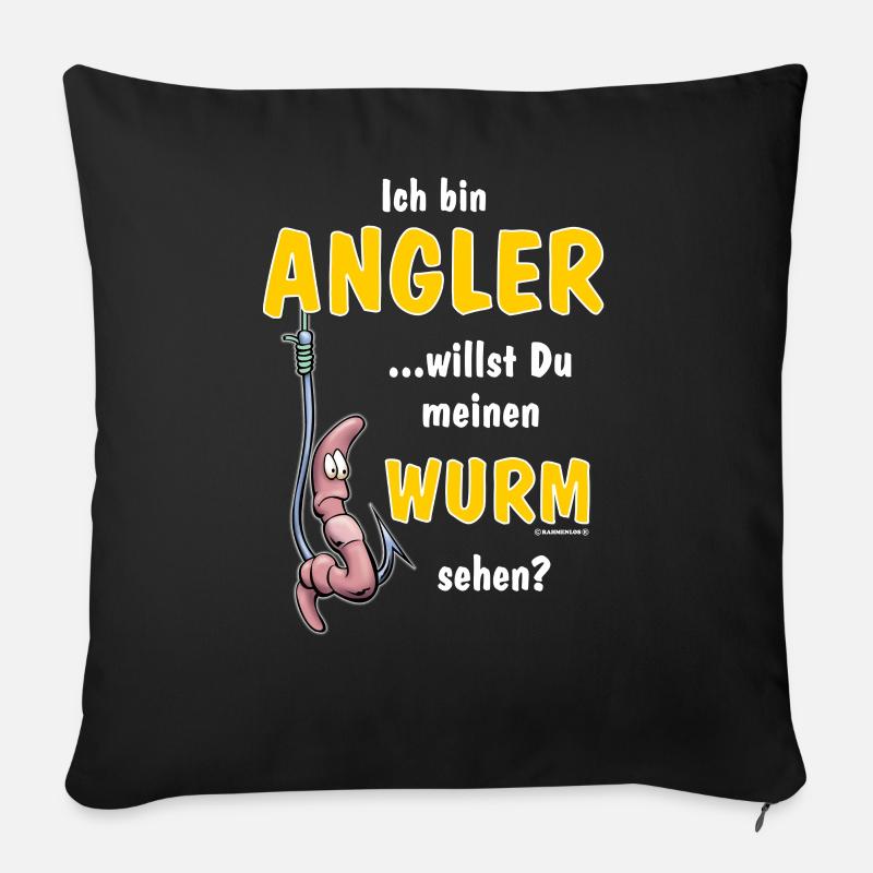 FID - Ich bin Angler - willst du meinen Wurm sehen - Sofakissenbezug 45 x 45 cm - Schwarz