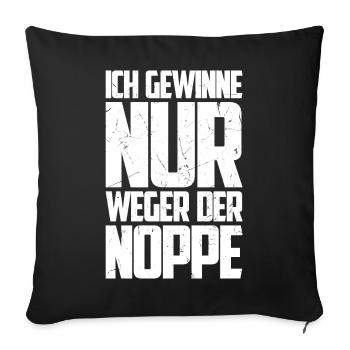 Ich gewinne nur wegen Noppe Tischtennisspieler - Sofakissenbezug 45 x 45 cm - Schwarz - Vorne