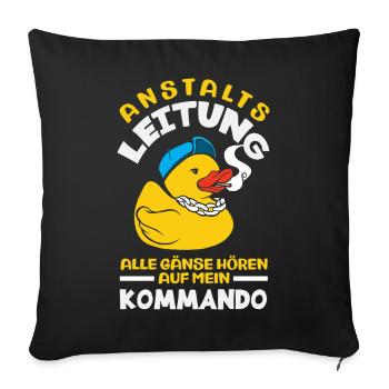 Anstaltsleitung Chef Leitung - Sofakissenbezug 45 x 45 cm - Schwarz - Vorne
