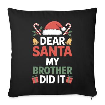Cher Père Noël, mon frère l’a fait. - Housse de coussin décorative 45 x 45 cm - noir - Devant
