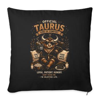 Taurus King of Comfort - Zodiac - Sofa pillowcase 17,3'' x 17,3'' (45 x 45 cm) - black - Front